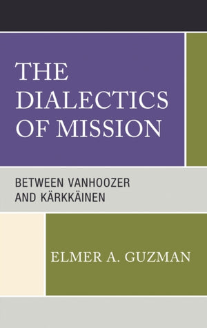 The Dialectics of Mission
