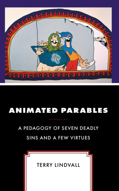 Book cover of: Animated Parables. By: Terry Lindvall