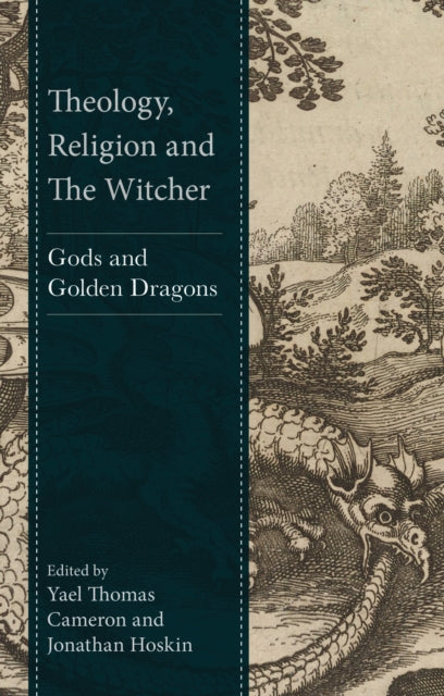 Book cover of: Theology, Religion and The Witcher. By: Jonathan Hoskin