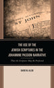 Book cover of: Use of the Jewish Scriptures in the Johannine Passion Narrative. By: David M. Allen