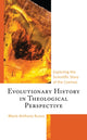 Book cover of: Evolutionary History in Theological Perspective. By: Mario Anthony Russo