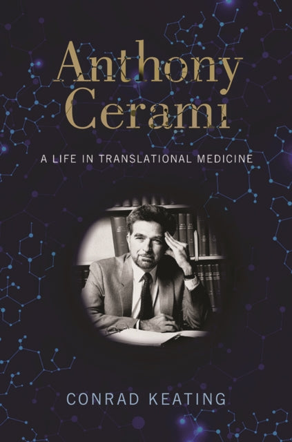 Book cover of: Anthony Cerami. By: Conrad Keating