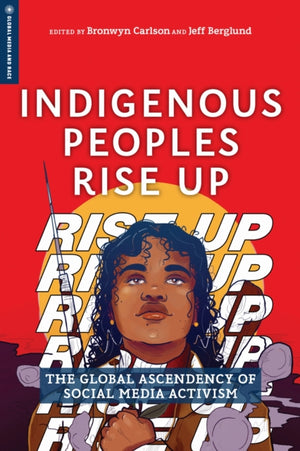 Indigenous Peoples Rise Up