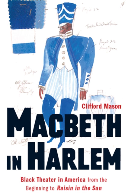 Book cover of: Macbeth in Harlem. By: Clifford Mason