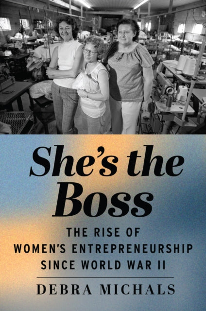 Book cover of: She's the Boss. By: Debra Michals