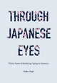 Book cover of: Through Japanese Eyes. By: Yohko Tsuji