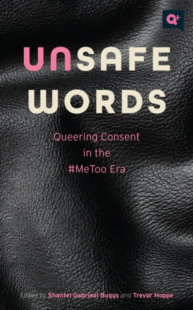 Book cover of: Unsafe Words. By: Shantel Gabrieal Buggs