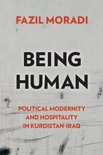Book cover of: Being Human. By: Fazil Moradi