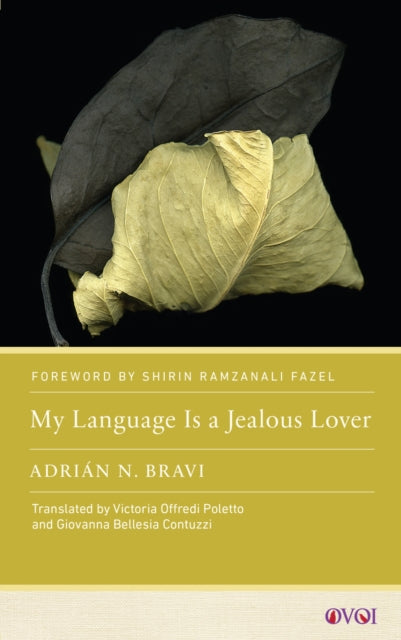 Book cover of: My Language Is a Jealous Lover. By: Adrián Bravi