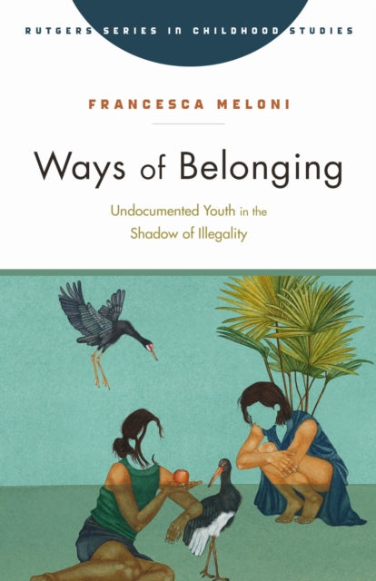 Book cover of: Ways of Belonging. By: Francesca Meloni