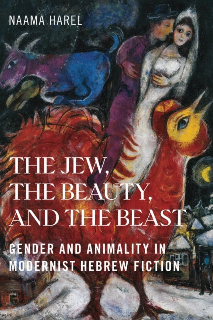 Book cover of: Jew, the Beauty, and the Beast