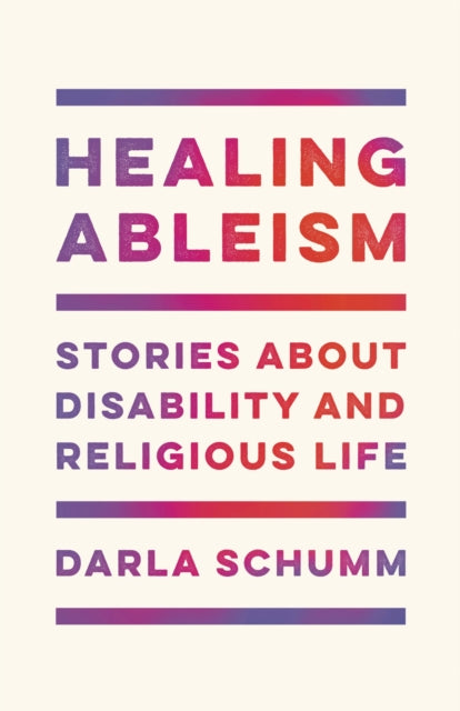 Book cover of: Healing Ableism