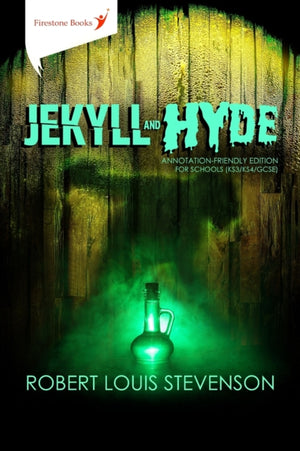 Jekyll and Hyde, Annotation-Friendly Edition (Firestone Books)
