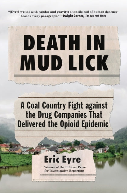 Book cover of: Death in Mud Lick. By: Eric Eyre