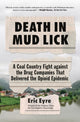 Book cover of: Death in Mud Lick. By: Eric Eyre