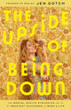 Book cover of: Upside of Being Down