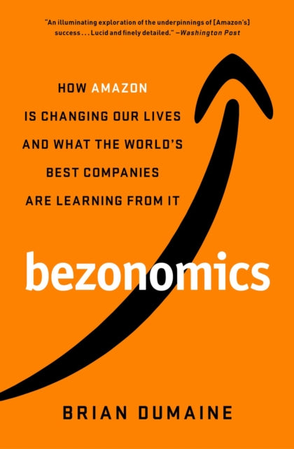 Book cover of: Bezonomics. By: Brian Dumaine