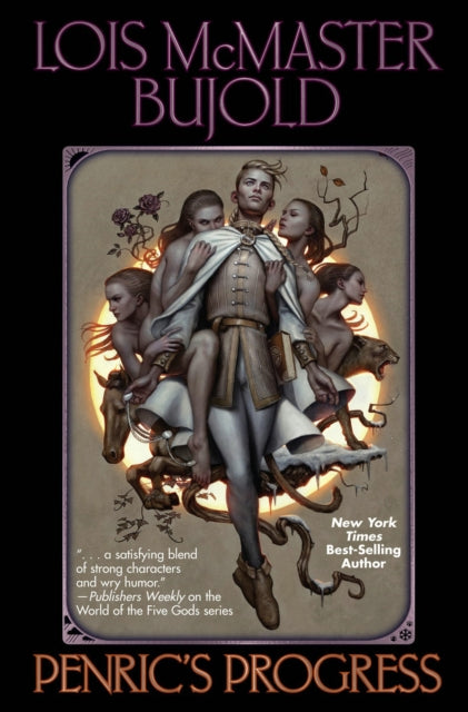 Book cover of: Penric's Progress. By: Lois McMaster Bujold