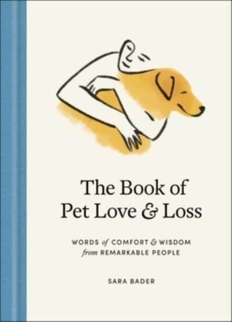 Book cover of: Book of Pet Love and Loss. By: Sara Bader