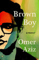 Book cover of: Brown Boy. By: Omer Aziz