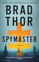 Book cover of: Spymaster. By: Brad Thor