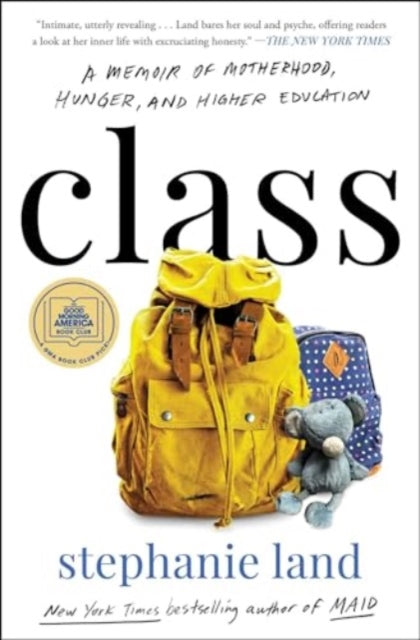 Book cover of: Class. By: Stephanie Land