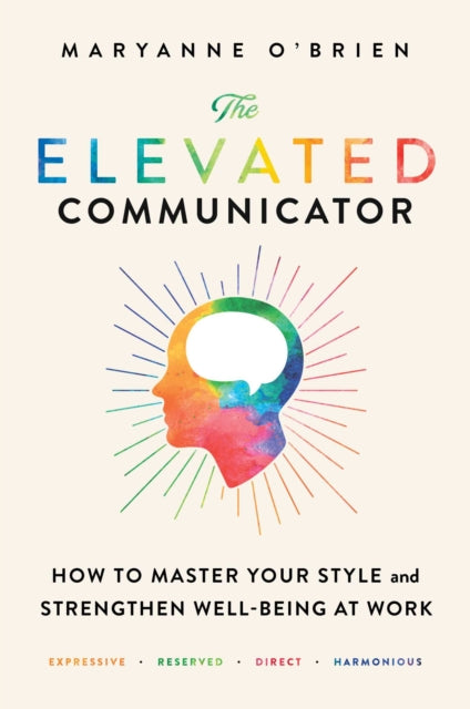 Book cover of: Elevated Communicator. By: Maryanne O'Brien