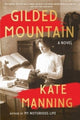 Book cover of: Gilded Mountain. By: Kate Manning