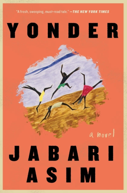 Book cover of: Yonder. By: Jabari Asim
