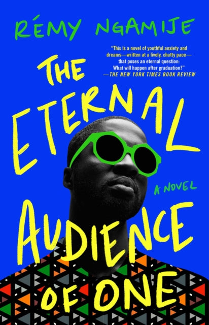 Book cover of: Eternal Audience of One. By: Rémy Ngamije