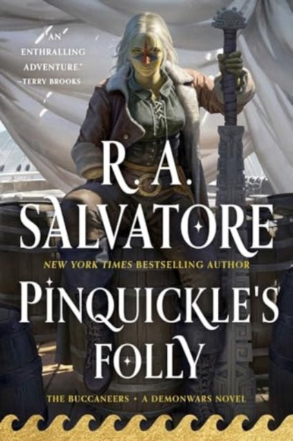 Book cover of: Pinquickle's Folly. By: R. A. Salvatore