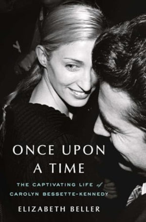 Once Upon a Time, The Captivating Life of Carolyn Bessette-Kennedy