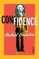 Book cover of: Confidence. By: Rafael Frumkin