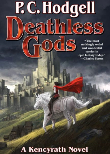 Book cover of: Deathless Gods. By: P. C. Hodgell