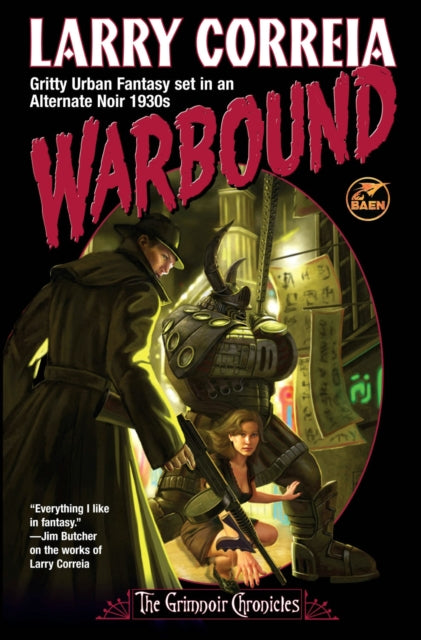 Book cover of: Warbound. By: Larry Correia