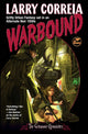 Book cover of: Warbound. By: Larry Correia
