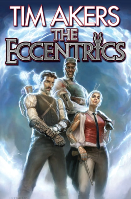 Book cover of: Eccentrics. By: Tim Akers
