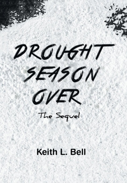 Book cover of: Drought Season Over