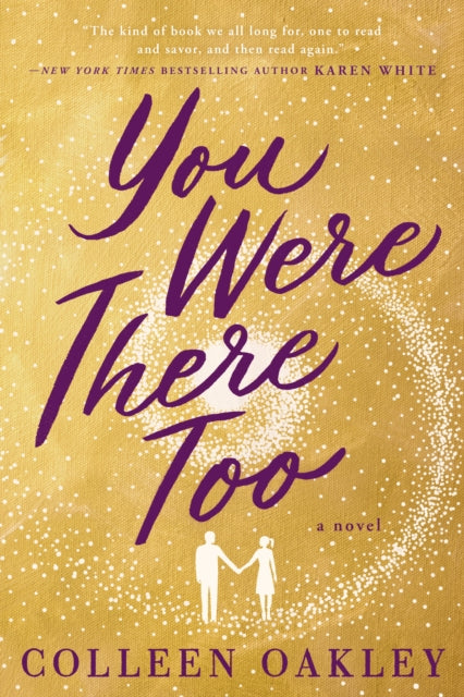 Book cover of: You Were There Too