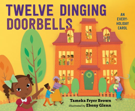 Book cover of: Twelve Dinging Doorbells. By: Tameka F. Brown