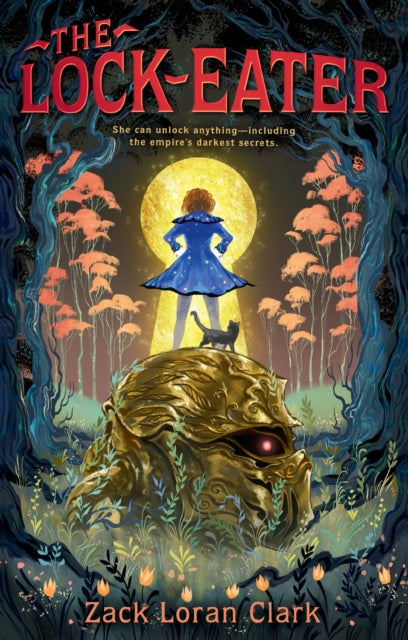 Book cover of: Lock-eater. By: Zack Loran Clark