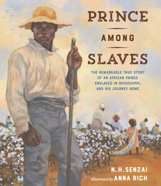 Book cover of: Prince Among Slaves. By: N. H. Senzai