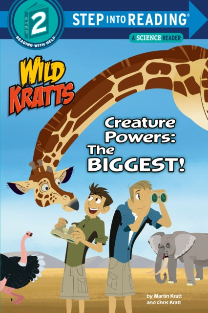 Book cover of: Creature Powers: The Biggest!. By: Martin Kratt