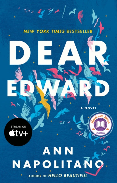 Book cover of: Dear Edward. By: Ann Napolitano