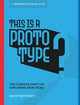 Book cover of: This Is a Prototype. By: Scott Witthoft