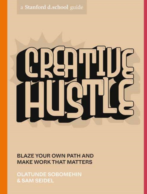 Book cover of: Creative Hustle. By: Olatunde Sobomehin