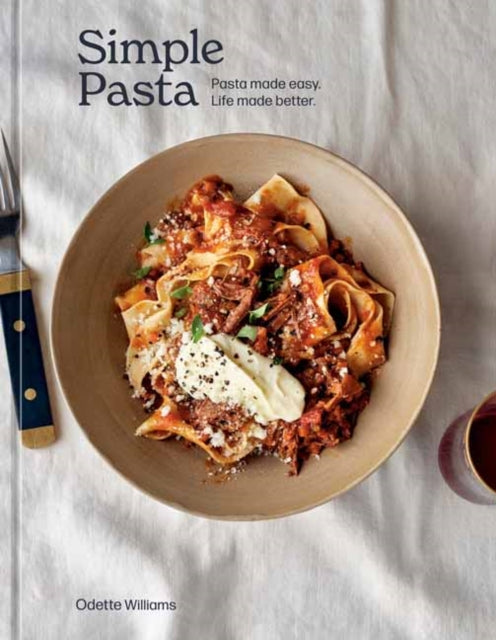 Book cover of: Simple Pasta. By: Odette Williams