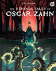 Book cover of: Strange Tales of Oscar Zahn, Volume 1 [A Graphic Novel]. By: Tri Vuong