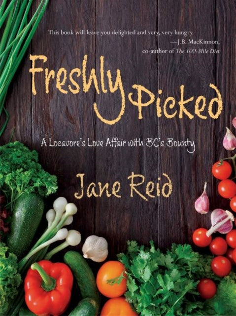 Book cover of: Freshly Picked. By: Jane Reid