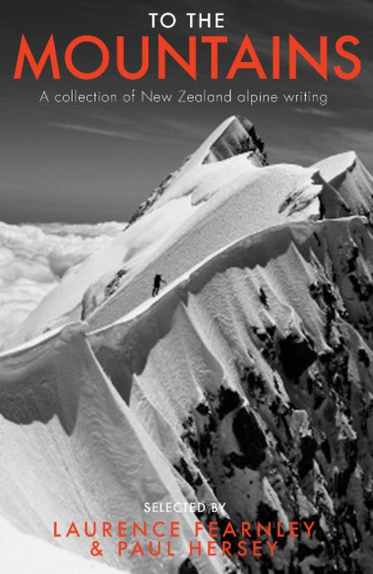 Book cover of: To the Mountains. By: Laurence Fearnley